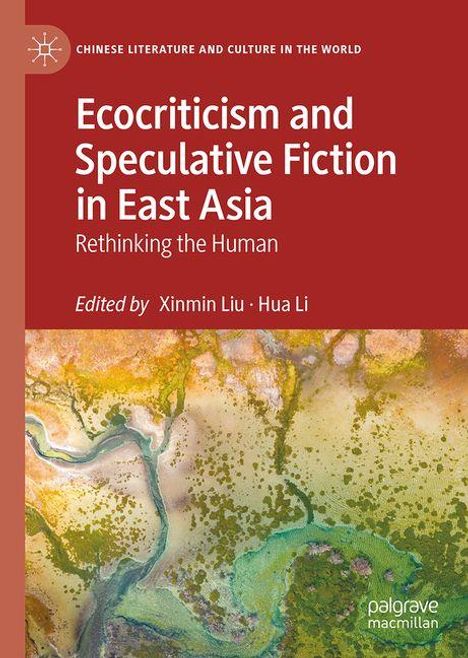 Oben Text: „Ecocriticism and Speculative Fiction in East Asia“. Unten bunte abstrakte Illustration mit erdigen Farben.