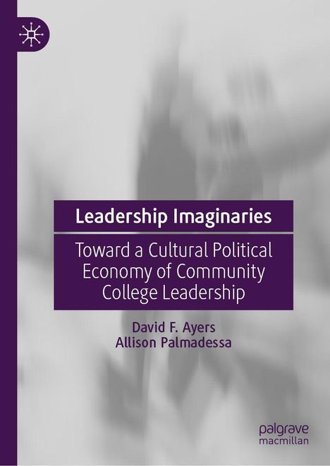 David F. Ayers: Leadership Imaginaries, Buch