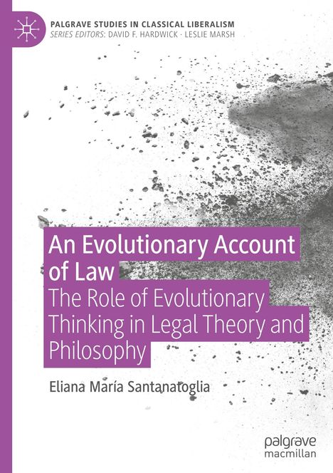 Titel: "An Evolutionary Account of Law. The Role of Evolutionary Thinking in Legal Theory and Philosophy" von Eliana María Santanatoglia. Links ein violetter Streifen mit Serieninfos. Graue Sprenkel rechts.