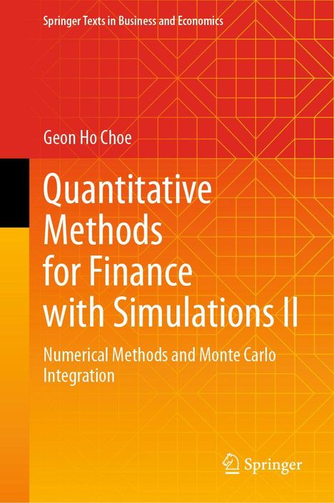 Buchtitel: "Quantitative Methods for Finance with Simulations II". Oben: "Springer Texts in Business and Economics".