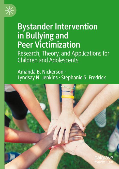 Titel: "Bystander Intervention in Bullying and Peer Victimization". Mehrere Hände vereint in der Mitte.