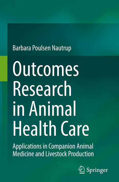 „Outcomes Research in Animal Health Care“. Grüner Hintergrund, Springer-Logo unten rechts.