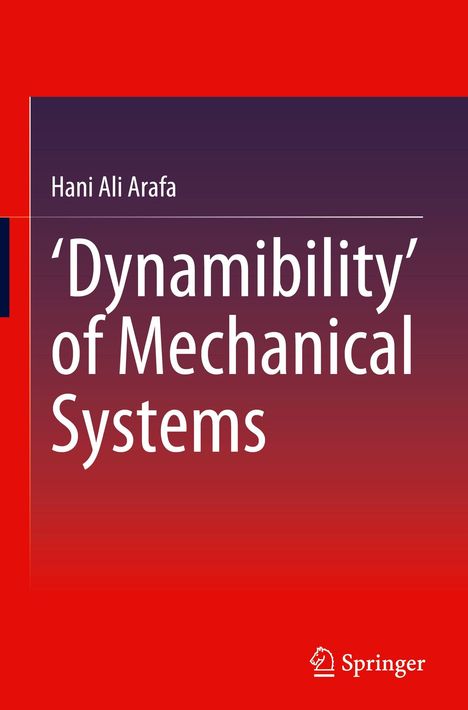 Buchtitel: "Dynamibility of Mechanical Systems" von Hani Ali Arafa. Rote und violette Farbverläufe. Springer-Logo.