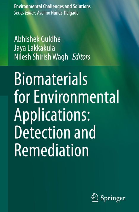 "Biomaterials for Environmental Applications: Detection and Remediation" von Abhishek Guldhe et al., Springer-Logo unten rechts.