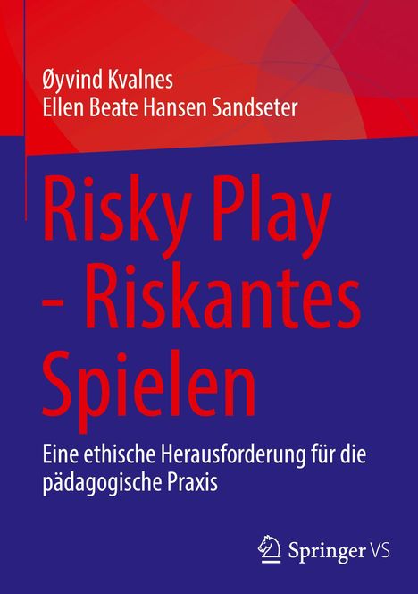 "Risky Play – Riskantes Spielen. Eine ethische Herausforderung für die pädagogische Praxis." Logo unten rechts.