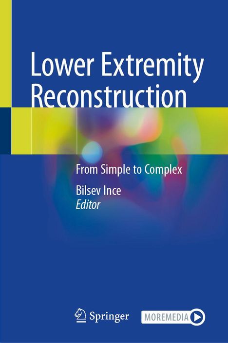 "Lower Extremity Reconstruction" auf blauem Hintergrund, darunter "From Simple to Complex", "Bilsev Ince, Editor".