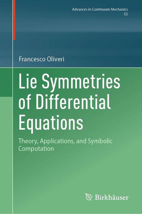 „Lie Symmetries of Differential Equations“ von Francesco Oliveri. Grün-blauer Buchumschlag, Logo unten rechts.