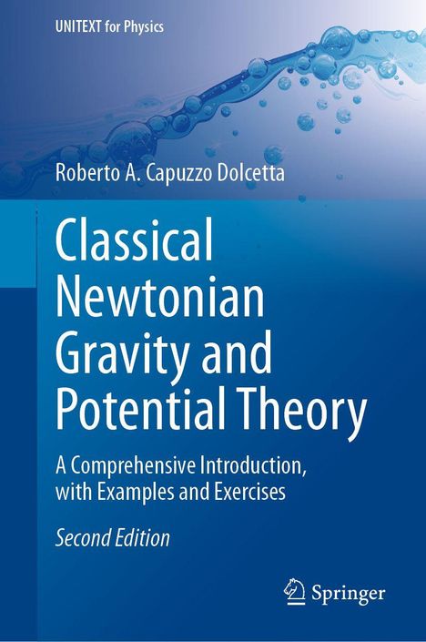 Blaues Buchcover mit Titel "Classical Newtonian Gravity and Potential Theory" von Roberto A. Capuzzo Dolcetta.