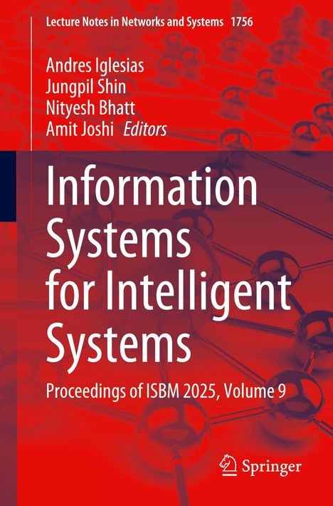 "Information Systems for Intelligent Systems, Proceedings of ISBM 2025, Volume 9." Rotes Cover mit Netzwerkmotiv.