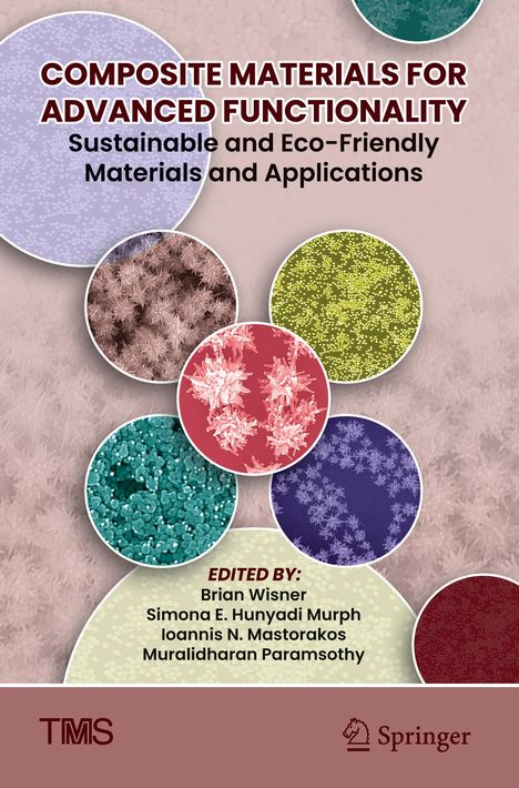 "COMPOSITE MATERIALS FOR ADVANCED FUNCTIONALITY", bunte Kreise mit Mustern, "TMS", "Springer".
