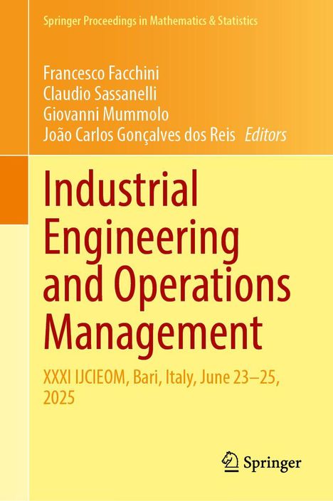 Titel: "Industrial Engineering and Operations Management". Autoren: Francesco Facchini, Claudio Sassanelli.