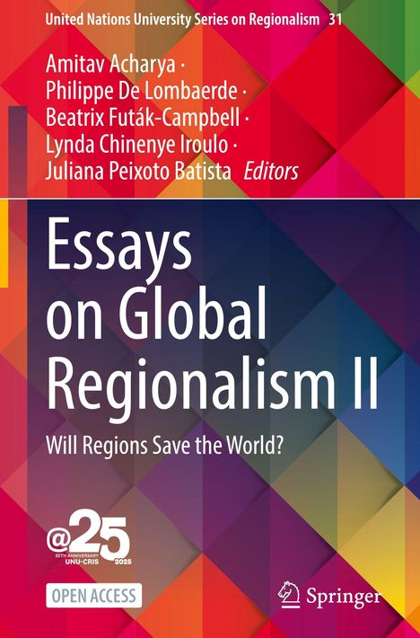 „Essays on Global Regionalism II. Will Regions Save the World?“ Vielfarbige, geometrische Hintergrundgrafik.