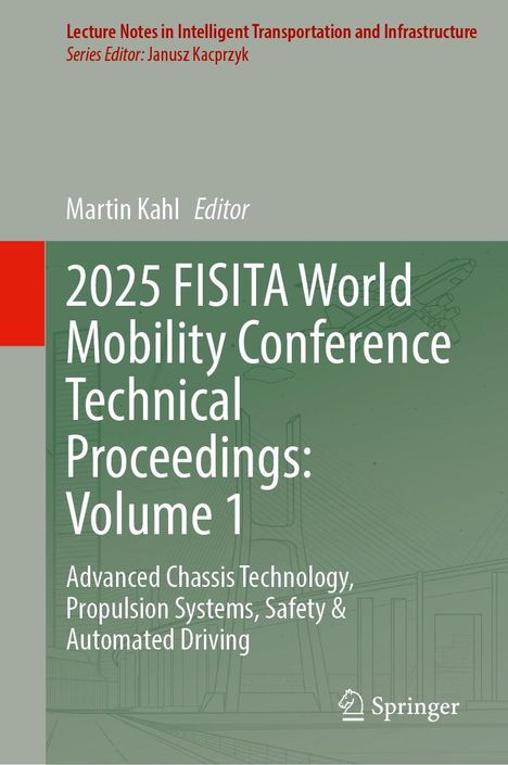 2025 FISITA World Mobility Conference Technical Proceedings, Volume 1; Logo: Springer; abgedeckte Architektur.