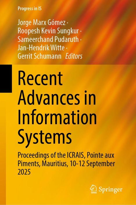 Titel: Recent Advances in Information Systems. Hintergrund in gelben und orangen Streifen. Logo unten rechts.