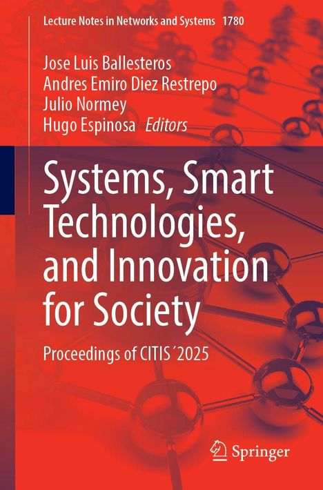 Text: Lecture Notes in Networks and Systems 1780; Systems, Smart Technologies, and Innovation for Society.  
Orangenes, technisches Design.