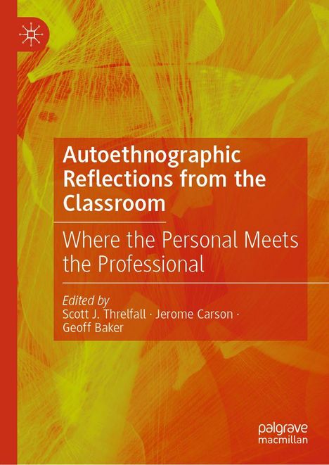 Titel: „Autoethnographic Reflections from the Classroom“. Hintergrund in Gelb-Orange mit abstraktem Muster.