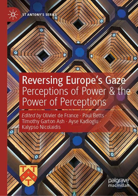 "Reversing Europe’s Gaze: Perceptions of Power & the Power of Perceptions." Bearbeitet von mehreren Autoren. Geometrisches Muster.