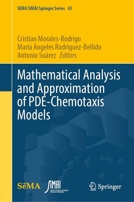 „Mathematical Analysis and Approximation of PDE-Chemotaxis Models“ Buchcover in Gelb und Blau mit Autoren und Logos.