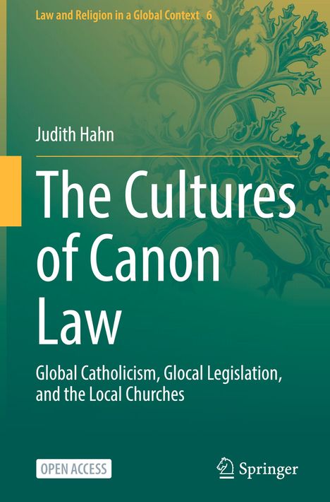 "The Cultures of Canon Law" von Judith Hahn ist Thema in Grün, mit filigranem Baum-Muster, Logo unten rechts.