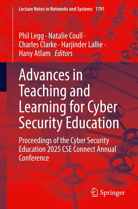 "Lecture Notes in Networks and Systems 1791. Advances in Teaching and Learning for Cyber Security Education." Roter Hintergrund.