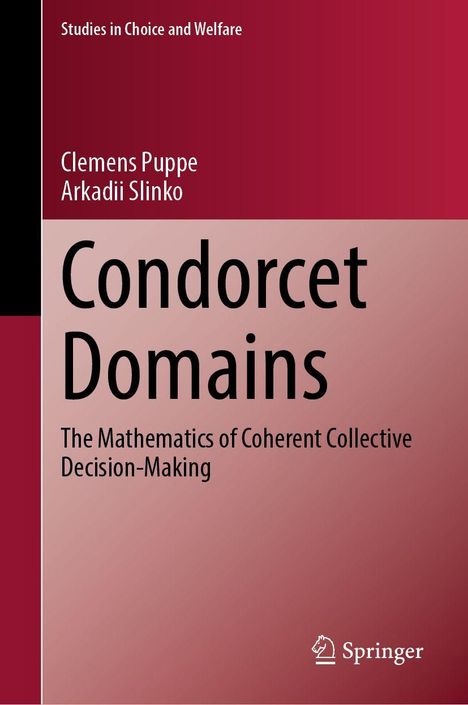 "Condorcet Domains: The Mathematics of Coherent Collective Decision-Making" von Clemens Puppe und Arkadii Slinko.