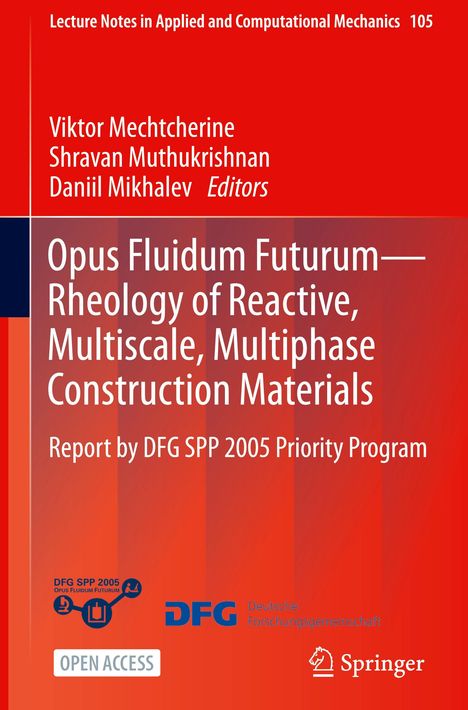 "Opus Fluidum Futurum—Rheology of Reactive, Multiscale, Multiphase Construction Materials." Rotes Cover, Logos unten.