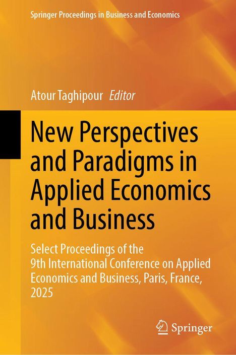 Titel: „New Perspectives and Paradigms in Applied Economics and Business“. Hintergrund in Orange. Springer-Logo.