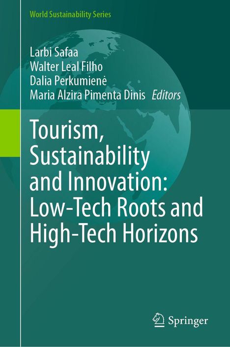 „Tourism, Sustainability and Innovation: Low-Tech Roots and High-Tech Horizons“ in weiß auf grünem Hintergrund. Springer-Logo.