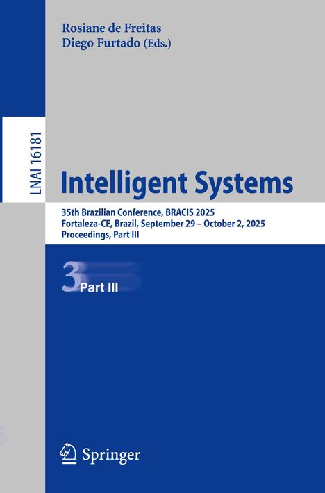 Rosiane de Freitas, Diego Furtado (Eds.), Intelligent Systems, 35th BRACIS 2025, Fortaleza-CE, Brazil, Part III, Springer.