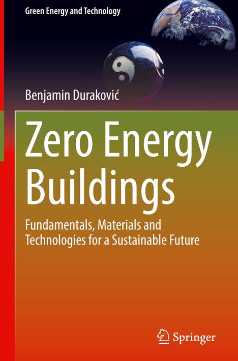 Titel: Zero Energy Buildings. Autorenname: Benjamin Duraković. Oben Planet Erde und Yin-Yang-Symbol.