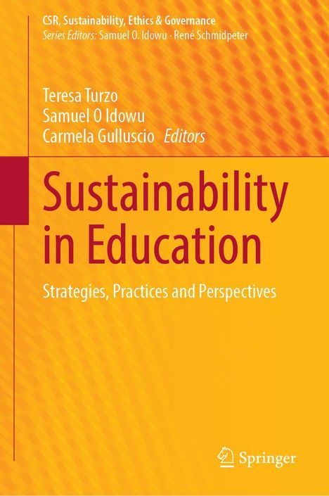 Titel: "Sustainability in Education". Autoren: Teresa Turzo, Samuel O Idowu, Carmela Gulluscio. Gelber Hintergrund.
