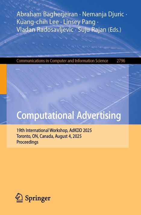 Computational Advertising, AdKDD 2025, Toronto, ON, Canada. Oben Namen der Herausgeber. Springer-Logo unten.