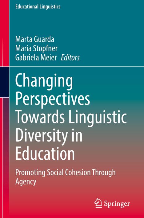 Buchtitel: Changing Perspectives Towards Linguistic Diversity in Education. Farbiges Cover mit Springer-Logo.