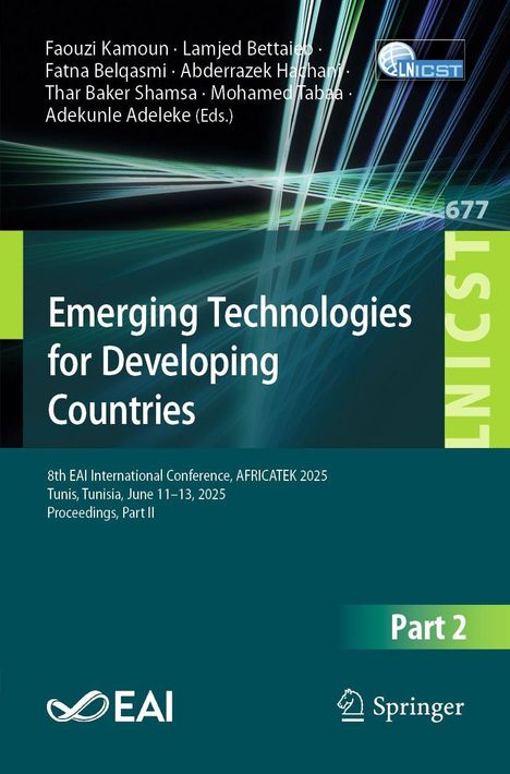 Titel: Emerging Technologies for Developing Countries. EAI 8th International Conference, AFRICATEK 2025.