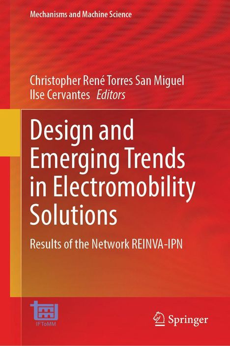 Titel: Design and Emerging Trends in Electromobility Solutions. Autoren: Christopher René Torres San Miguel, Ilse Cervantes.