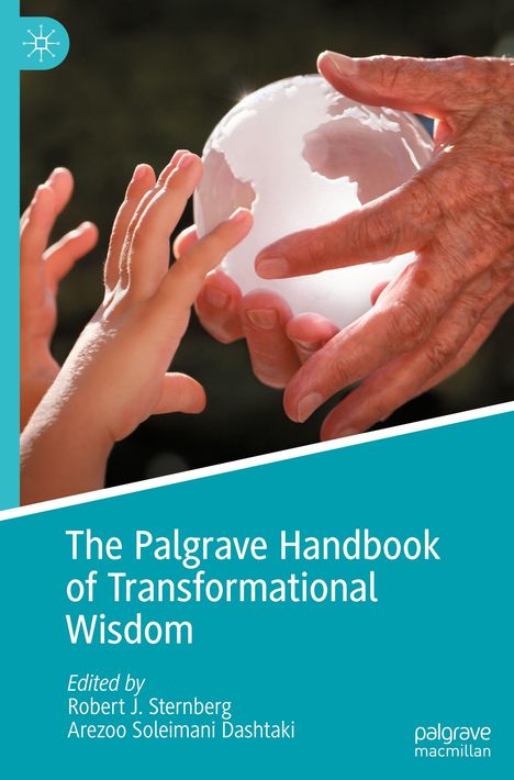 "The Palgrave Handbook of Transformational Wisdom" steht in weißem Text auf einem türkisfarbenen Hintergrund. Hände halten eine Glas-Erdkugel.
