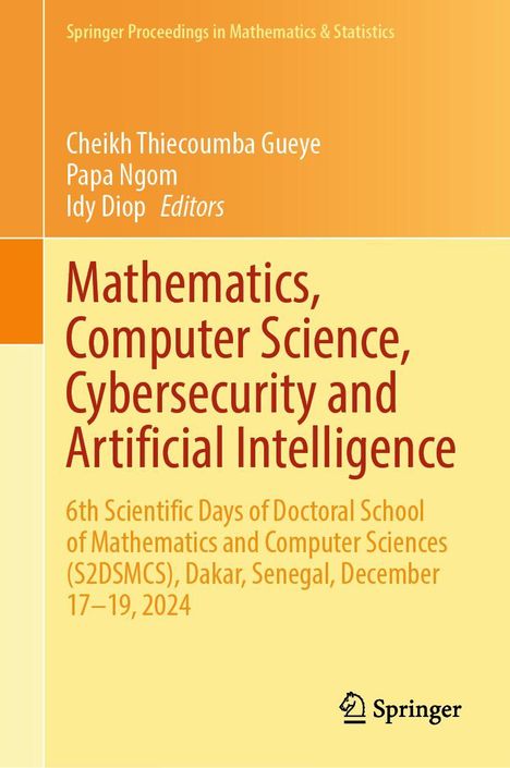Titel: "Mathematics, Computer Science, Cybersecurity and Artificial Intelligence". Wissenschaftstage im Dezember 2024, Dakar. Springer-Logo unten.