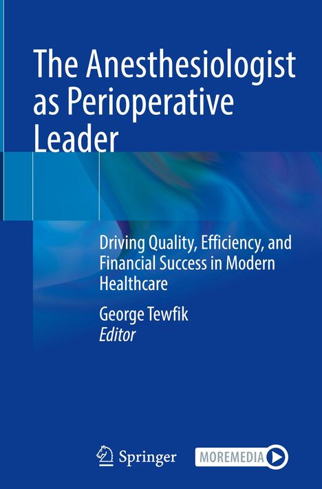 Buchtitel auf blauem Hintergrund: "The Anesthesiologist as Perioperative Leader" von George Tewfik, Springer-Logo unten.