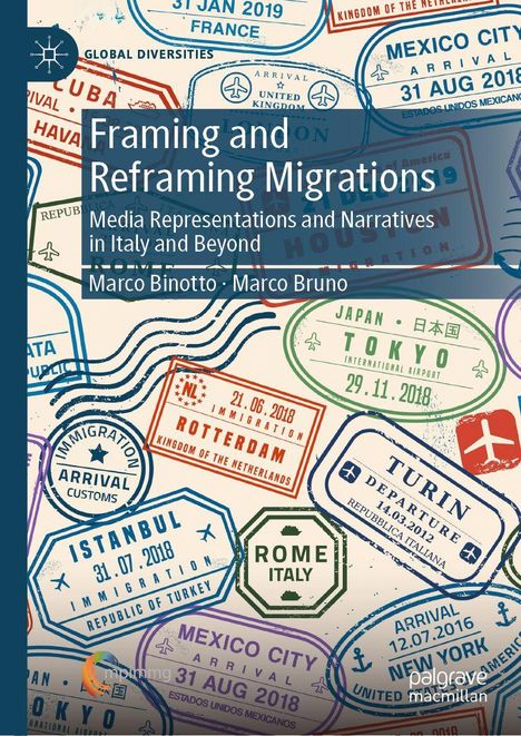 „Framing and Reframing Migrations“ von Marco Binotto und Marco Bruno, zeigt Reisestempel diverser Städte.
