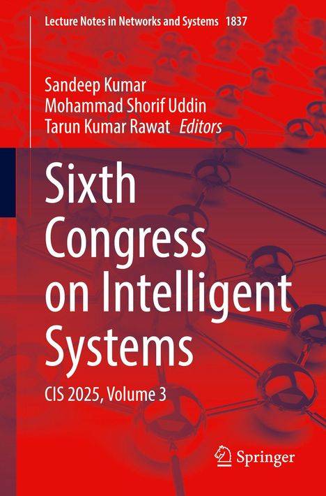 "Sixth Congress on Intelligent Systems, CIS 2025, Volume 3." Oben links Text, unten rechts Springer-Logo, roter Hintergrund.