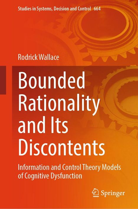 "Bounded Rationality and Its Discontents" von Rodrick Wallace, oranger Hintergrund mit Zahnrädern, Springer-Logo.