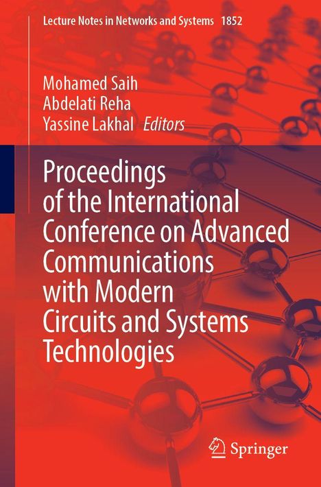 "Proceedings of the International Conference on Advanced Communications with Modern Circuits and Systems Technologies."