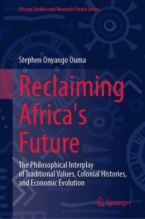 Text: "Reclaiming Africa's Future" von Stephen Onyango Ouma. Illustration mit abstrakten Mustern und "Springer"-Logo.