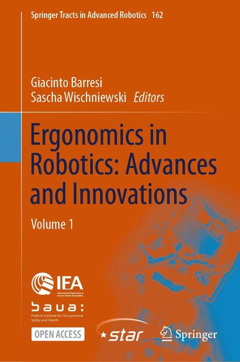 Ergonomics in Robotics: Advances and Innovations, Volume 1. Untere Logos: IEA, baua, star, Springer. Orange-blauer Hintergrund.