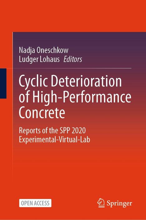 „Cyclic Deterioration of High-Performance Concrete“, Herausgeber Nadja Oneschkow, Ludger Lohaus. Roter Hintergrund.