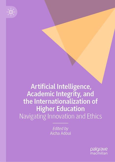 Text: "Artificial Intelligence, Academic Integrity, and the Internationalization of Higher Education." Titel auf lila Hintergrund.