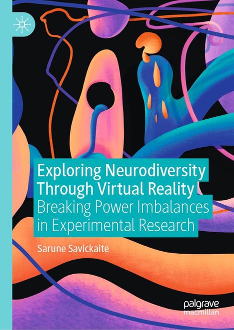 "Exploring Neurodiversity Through Virtual Reality" ist der Titel. Bunte abstrakte Formen auf dunklem Hintergrund.