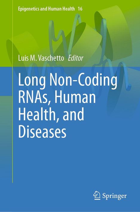 "Long Non-Coding RNAs, Human Health, and Diseases", ein Buchcover mit blauem und grünem Hintergrund und einem Springer-Logo.