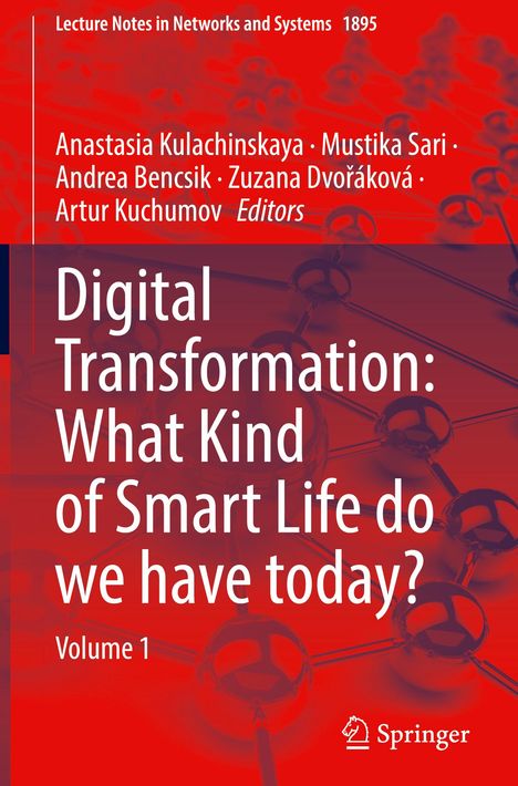 „Digital Transformation: What Kind of Smart Life do we have today? Volume 1“. Hintergrund mit vernetzten Kugeln. Springer-Logo.