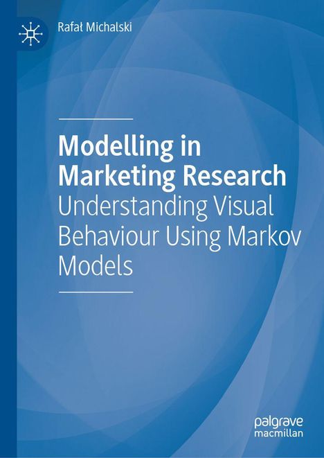 Text: "Modelling in Marketing Research: Understanding Visual Behaviour Using Markov Models". Blaues, abstraktes Design.